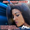Final Trance-Mission, 2014