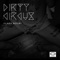 Dirty Circus - Clara Noemi lyrics