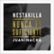 Nunca Es Suficiente (feat. Juaninacka) - Nestakilla lyrics