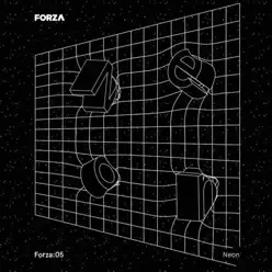 FORZA.05 - Neon - EP - Neón FORZA.05 - Neon - EP - Neón