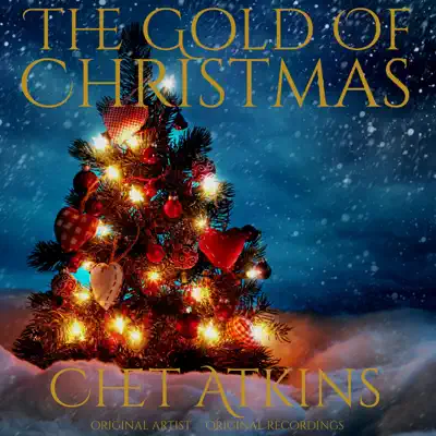 The Gold of Christmas - Chet Atkins