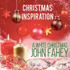 Xmas Inspiration: White Christmas album lyrics, reviews, download