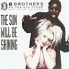 The Sun Will Be Shining - EP