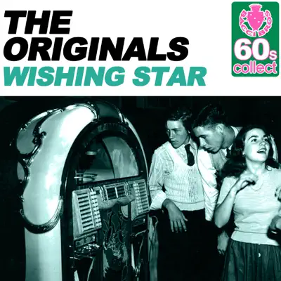 Wishing Star (Remastered) - Single - The Originals