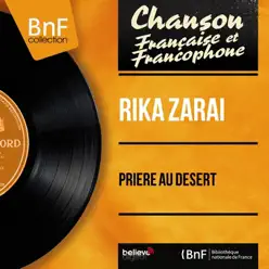 Prière au désert (feat. Richard Audrey et son orchestre) [Mono Version] - EP - Rika Zarai