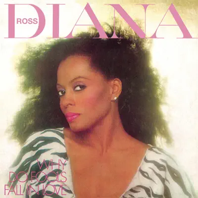 Why Do Fools Fall in Love - Diana Ross