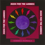 Music For The Goddess - Round and Round
