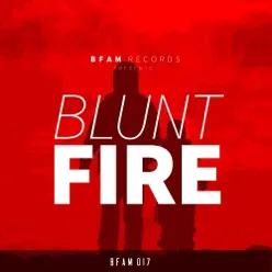 Fire - Single - Blunt Fire - Single - Blunt