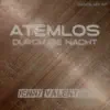 Atemlos (Durch die Nacht) (Dance Mix EP) album lyrics, reviews, download