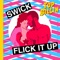 Flick It Up - Swick lyrics