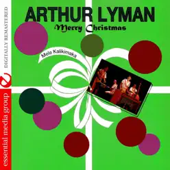 Merry Christmas - Arthur Lyman Merry Christmas - Arthur Lyman