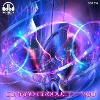 You by Conrad Product song reviws