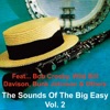 The Sounds of the Big Easy, Vol. 2 (feat. Bob Crosby, Wild Bill Davison, Bunk Johnson & Others)