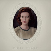 Molly Drake - Love Isn’t a Right
