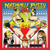 Nashville Pussy - Hate and Whisky