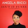 Isn't It Funny (La Vita é Bella) - Single