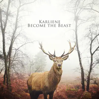 Become the Beast - Single - Karliene