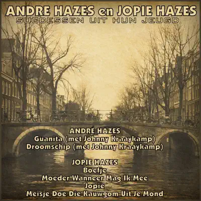 Andre & Jopie Hazes; Successen Uit Hun Jeugd - EP - André Hazes