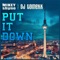 Put It Down (feat. DJ Tomekk) - Mikey Shyne lyrics