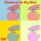 Christmas On My Mind - Strawberry Blondes Forever lyrics