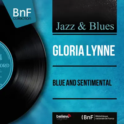 Blue and Sentimental (Mono Version) - EP - Gloria Lynne
