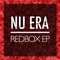 Red Box - Nu Era lyrics