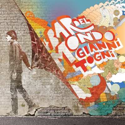 Il bar del mondo - Gianni Togni