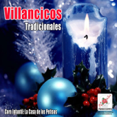 Villancicos Tradicionales - Coro Infantil: La Casa De Los Petisos
