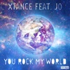 You Rock My World (Remixes) [feat. Jo] - EP