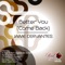 Better You (Come Back) [Santiago Feijoo Remix] - Jaime Cervantes lyrics