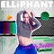 Love Me Badder (Penguin Prison Remix) - Elliphant lyrics