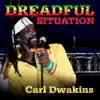 Dreadful Situation -Single album lyrics, reviews, download