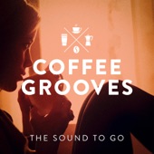 Coffee Grooves (The Sound to Go) artwork