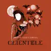 Stream & download Alone and Unreal: The Best of the Clientele (Deluxe Version)