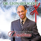 Dr Leonard Scott - We Praise You O' Lord