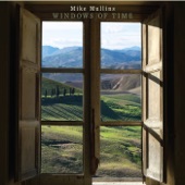Mike Mullins - Windows of Time