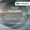 Stream & download Schubert: 3 Klavierstücke, 10 Variations & Grazer Fantasie