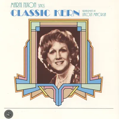 Marni Nixon Sings Classic Kern - Marni Nixon