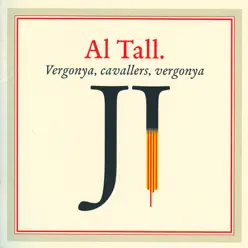 Vergonya, Cavallers, Vergonya - Al Tall