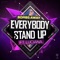 Everybody Stand Up (feat. Luciana) [Reece Low Remix] artwork