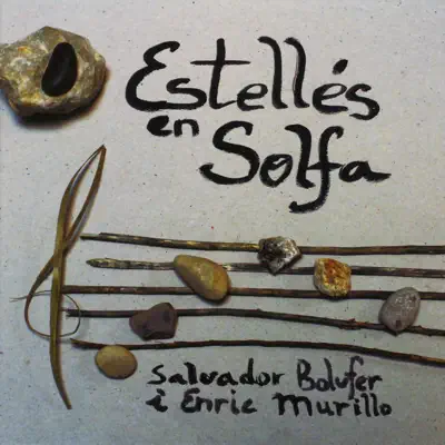 Estellés en Solfa - Enric Murillo