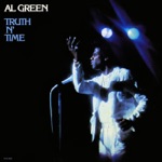 Al Green - Truth n' Time