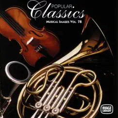 Popular Classics: Musical Images, Vol. 78 by The Image Orchestra album reviews, ratings, credits