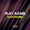 Play Again (Joseph Matera Remix) - Dave Pedrini lyrics