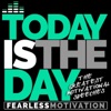 Today Is the Day: The Greatest Motivational Speeches