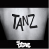 Tanz - Single