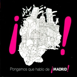 Resultado de imagen para Mecano Pongamos Que Hablo de Madrid