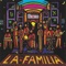The Kings - La Familia lyrics