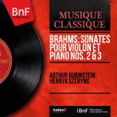 Brahms: Sonates pour violon et piano Nos. 2 & 3 (Mono Version) artwork