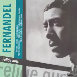 Felice aussi - Fernandel